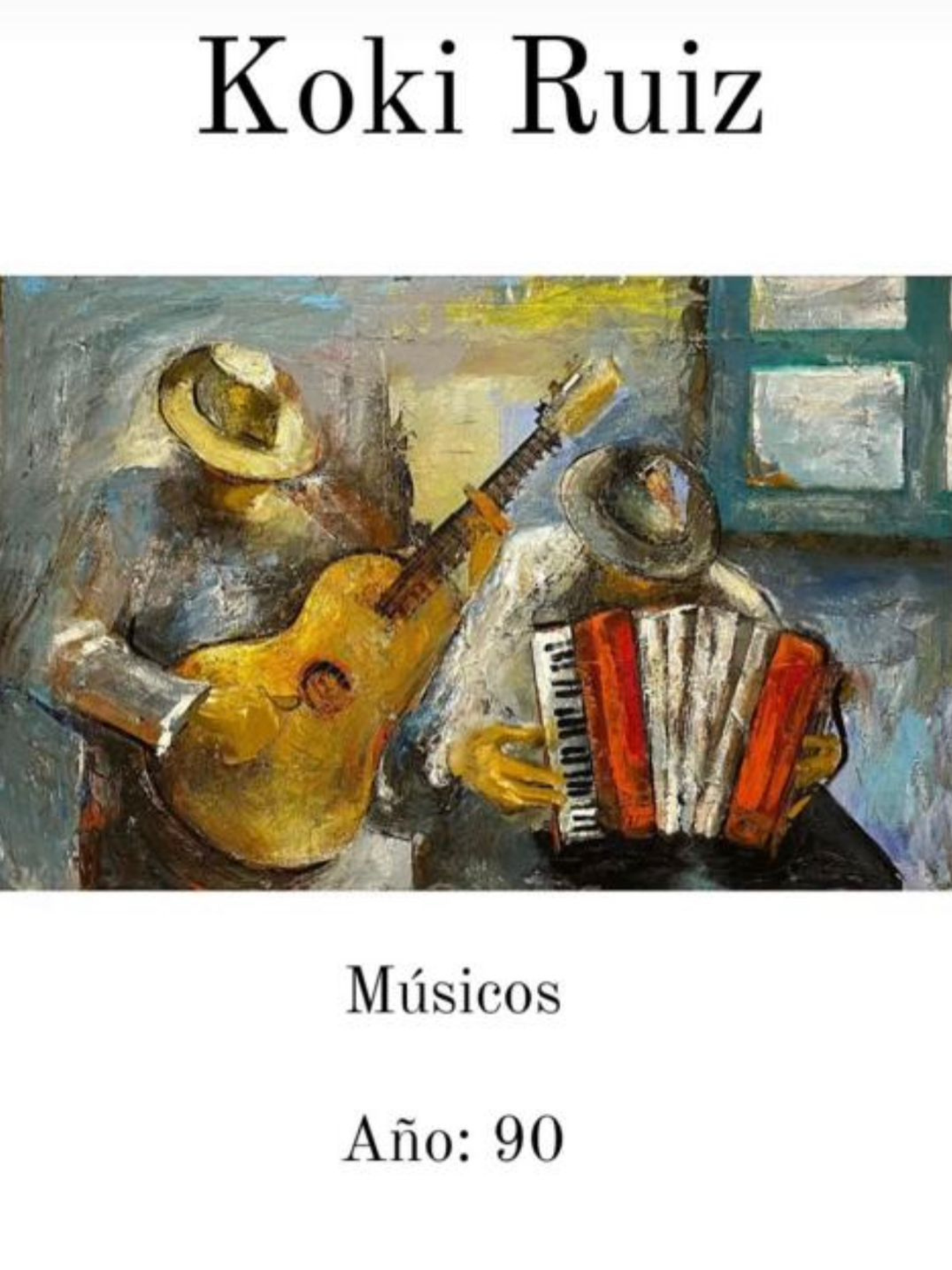Cuadro "Musicos" Koki Ruiz 125 x 80 cm